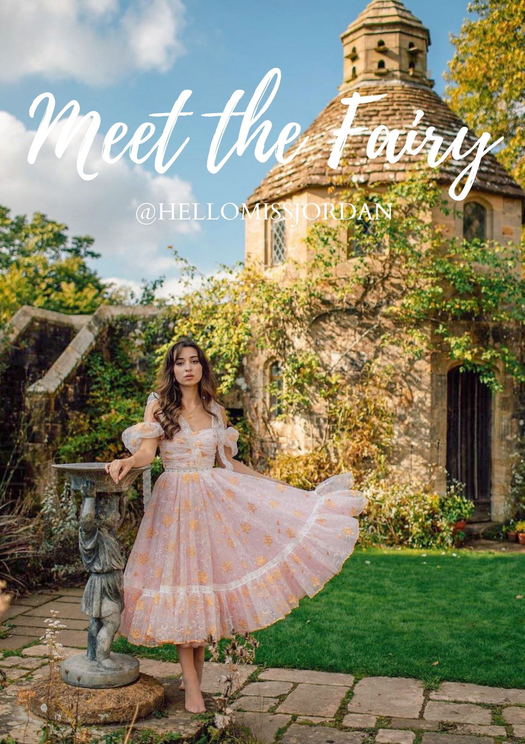 Meet the Fairy - @hellomissjordan